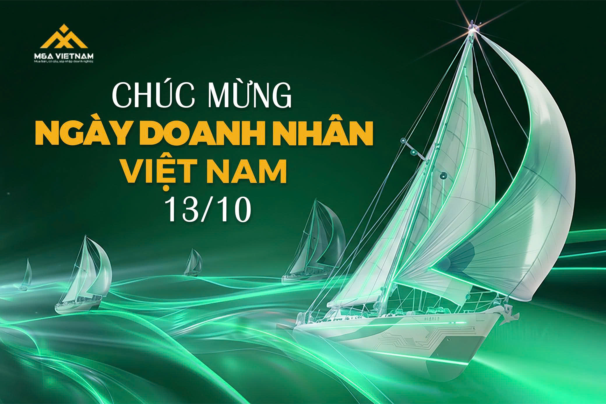 TẬP ĐOÀN M&A VIỆT NAM CHÚC MỪNG NGÀY DOANH NHÂN VIỆT NAM 13/10/2026